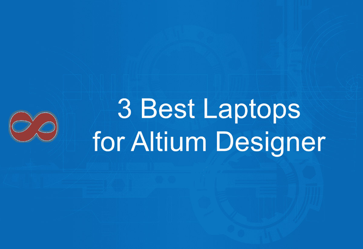 Link to the Article with the Title 3 Best Laptops for Altium Designer in 2025 from I2