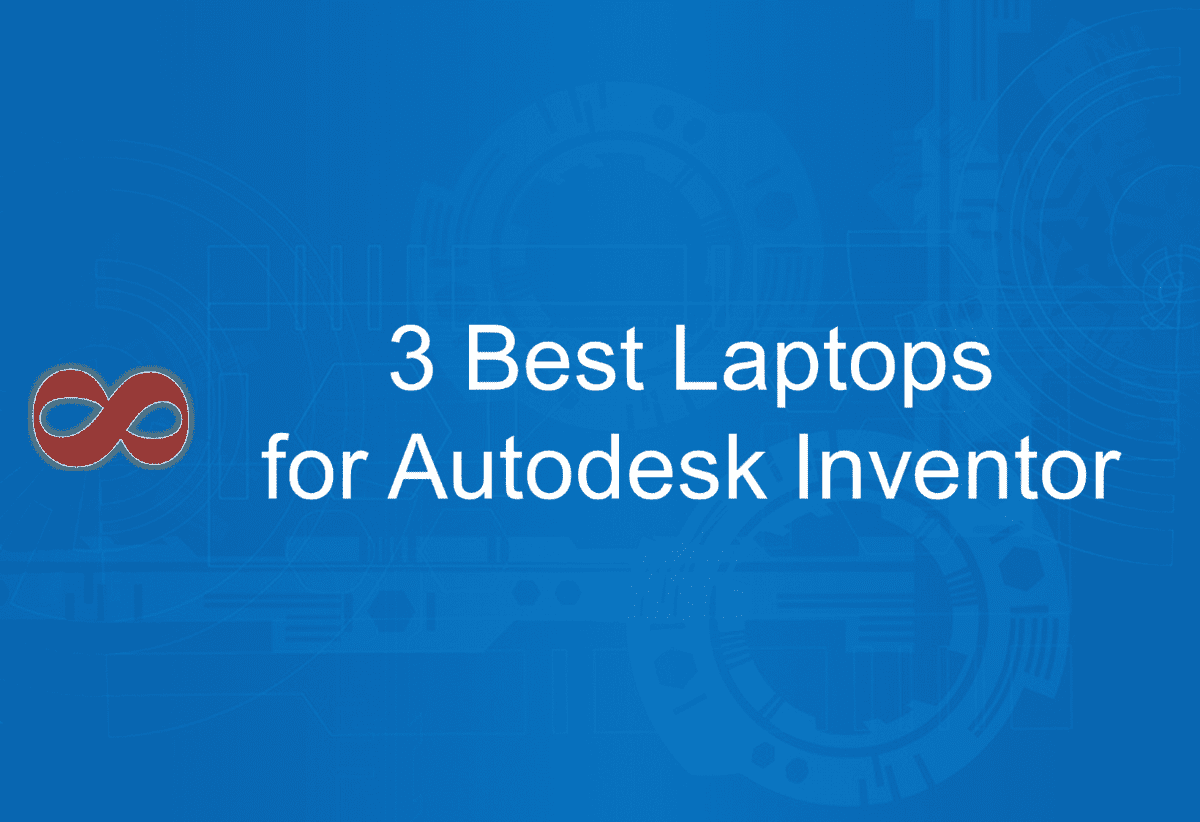 Link to the Article with the Title 3 Best Laptops for Autodesk Inventor in 2025 from I2