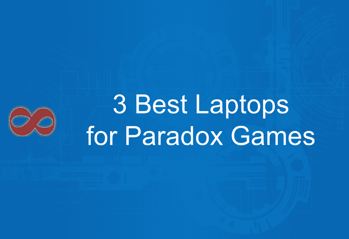 Link to the Article with the Title 3 Best Laptops for Paradox Games in 2025 from I2