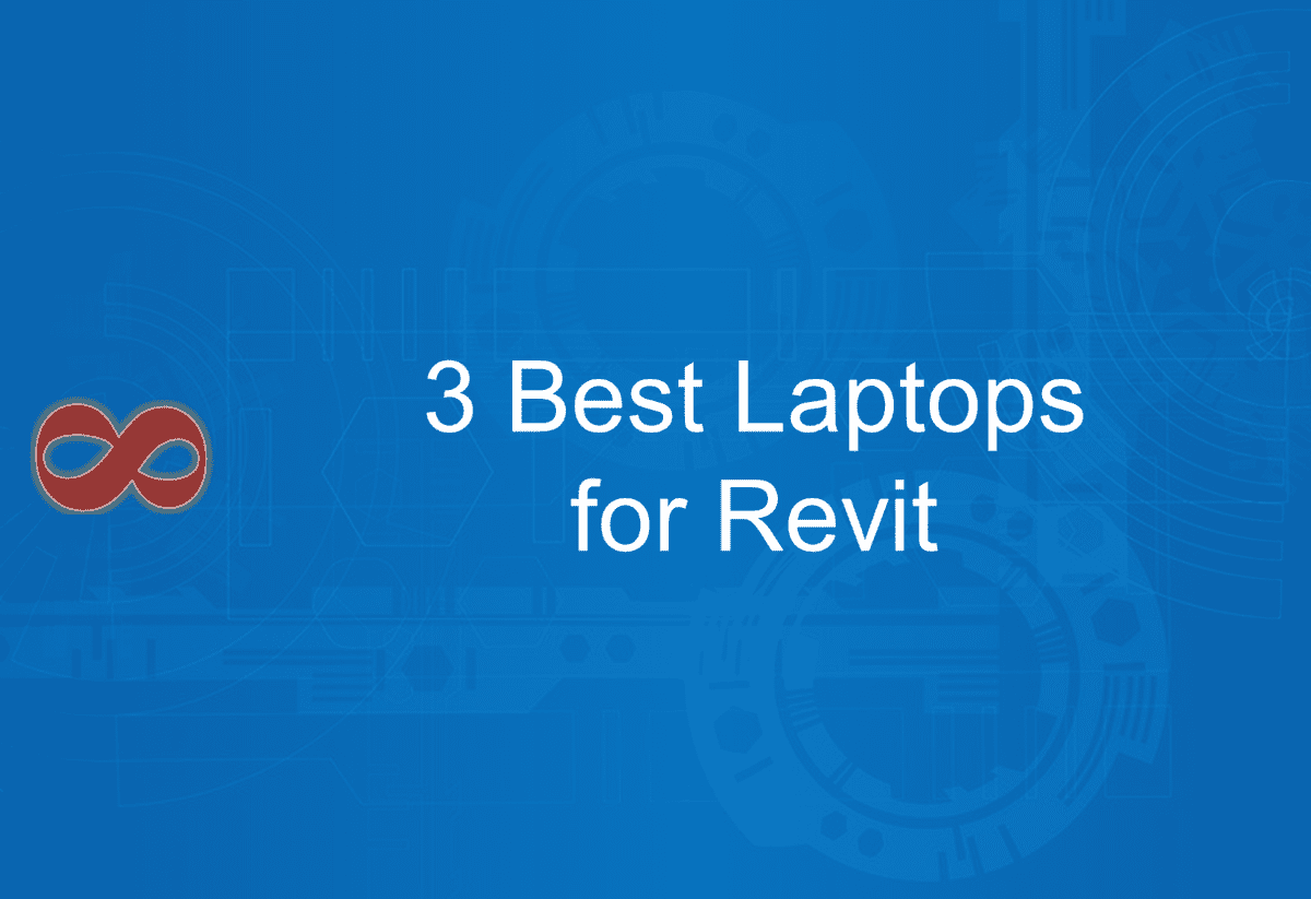 Link to the Article with the Title 3 Best Laptops for Revit in 2025 from I2