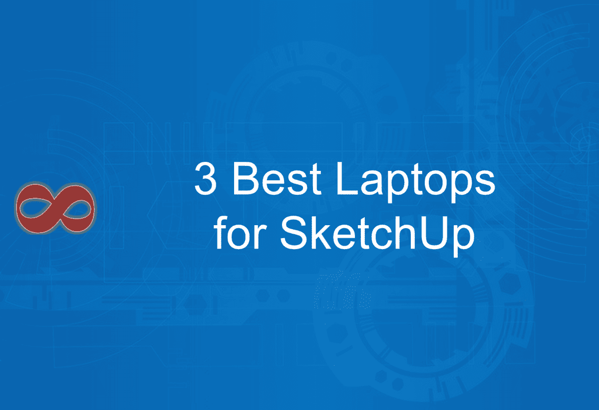 Link to the Article with the Title 3 Best Laptops for SketchUp in 2025 from I2