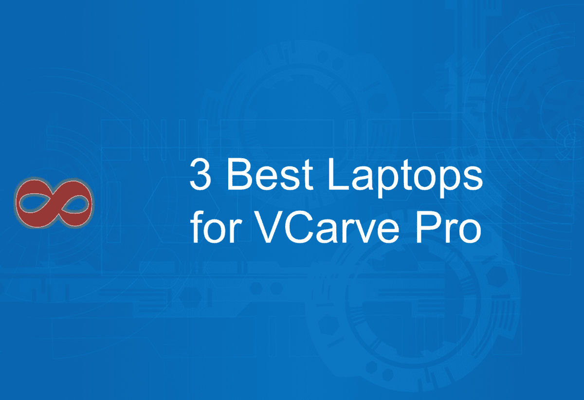 Link to the Article with the Title 3 Best Laptops for VCarve Pro in 2025 from I2
